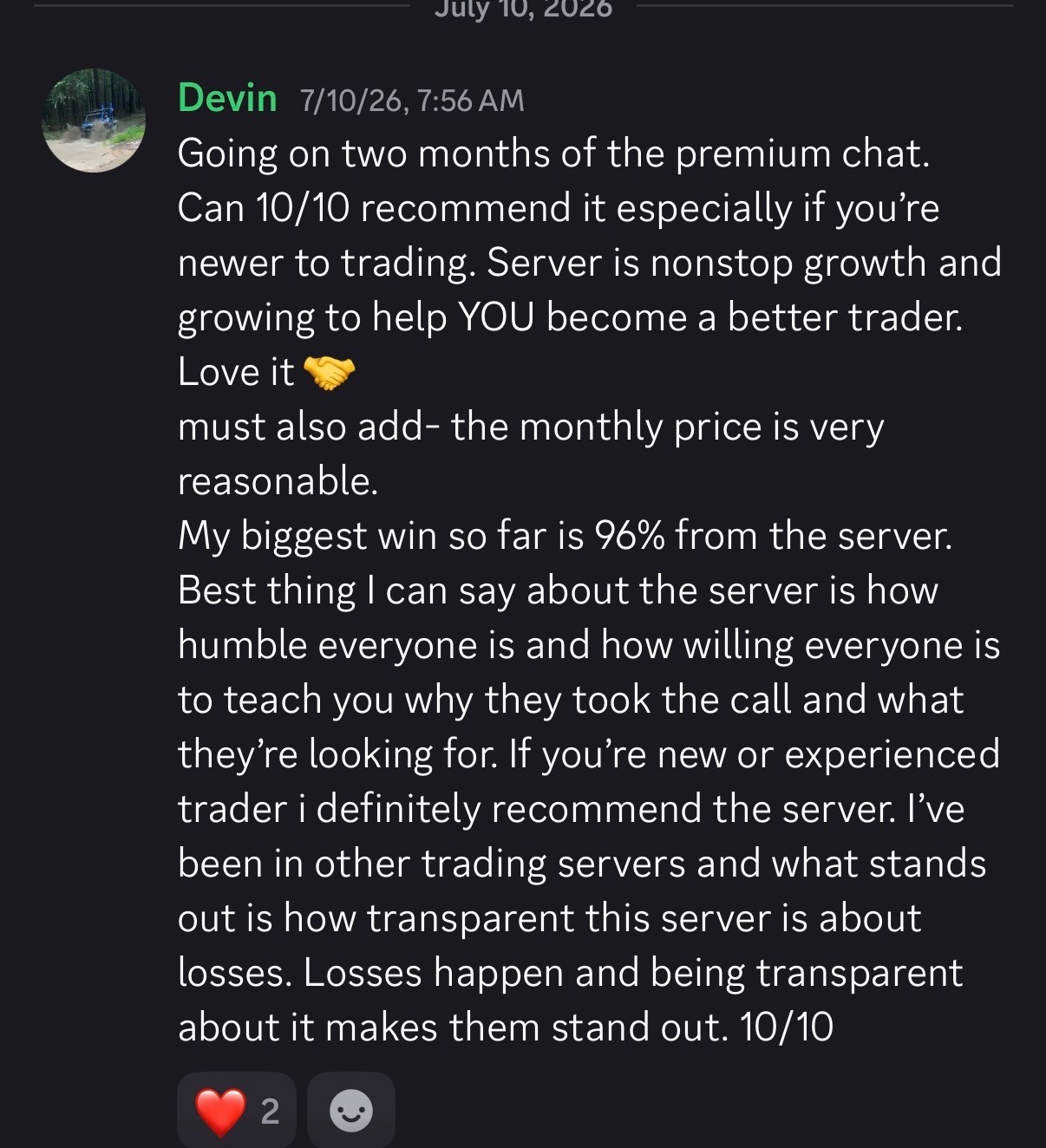 Devin's review — two months in premium chat, 10/10 recommend, biggest win 96%, praises transparency about losses